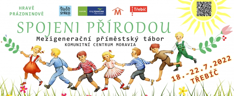 Hravě, prázdninově - spojeni přírodou Hravě, prázdninově - spojeni přírodou