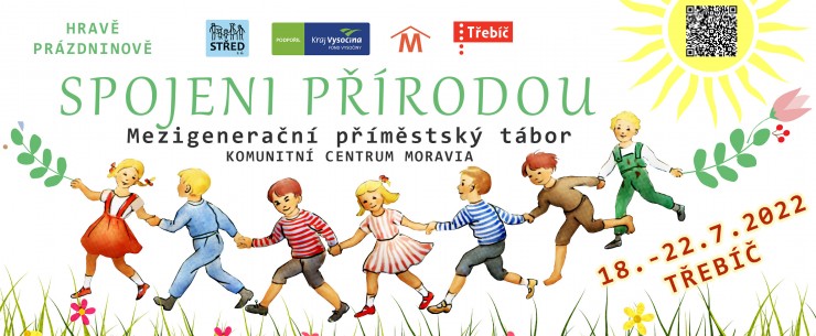 Hravě, prázdninově - spojeni přírodou Hravě, prázdninově - spojeni přírodou