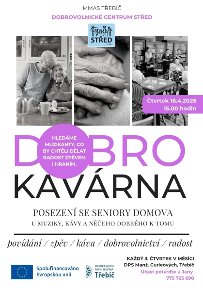 DOBROKAVÁRNA V DOMOVĚ PRO SENIORY TŘEBÍČ, MANŽ. CURIEOVÝCH