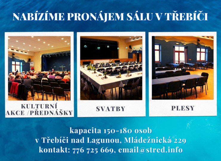 Nabízíme sál Klubu Hájek v Třebíči k pronájmu